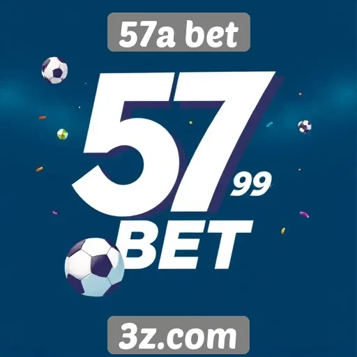 Estratégias de marketing da 57a bet no cenário atual